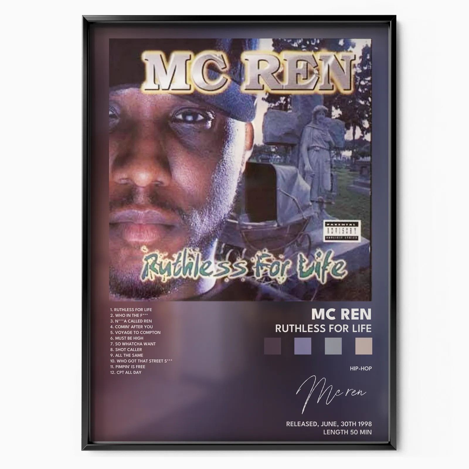 MC Ren - Ruthless For Life poster