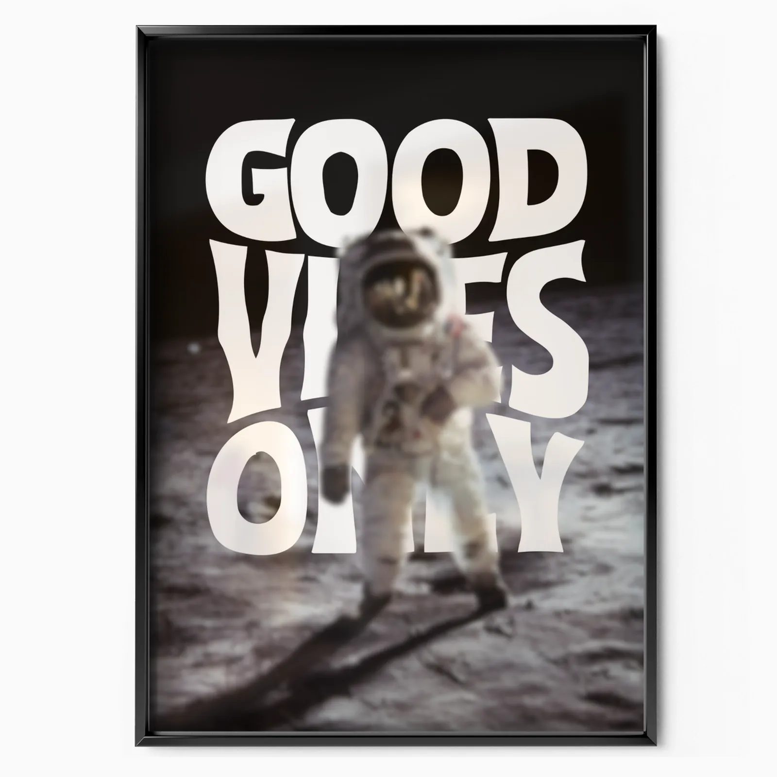 Neil Armstrong Good Vibes Only poster, museum grade matte print