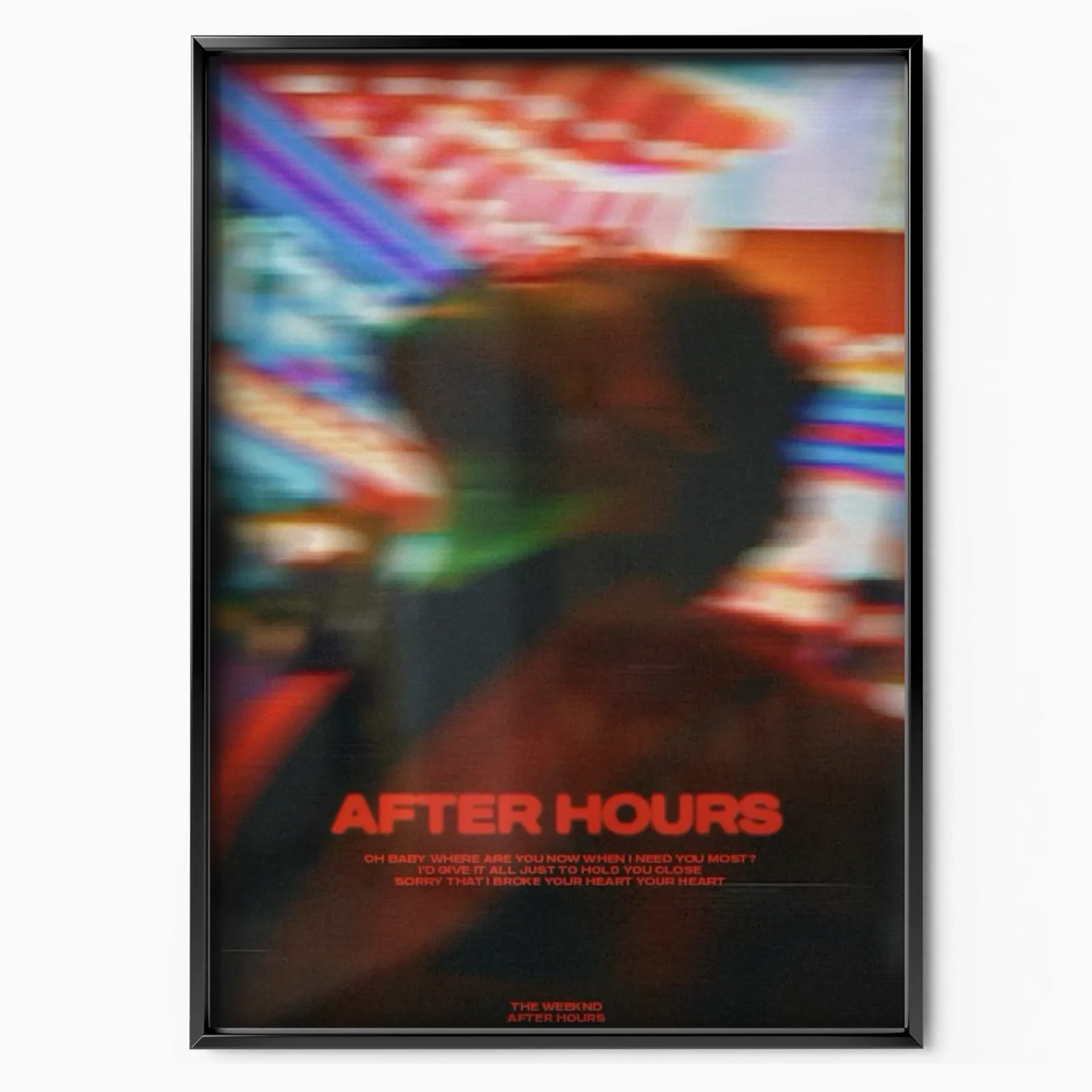 The Weeknd After Hours Blur poster, museum grade matte print