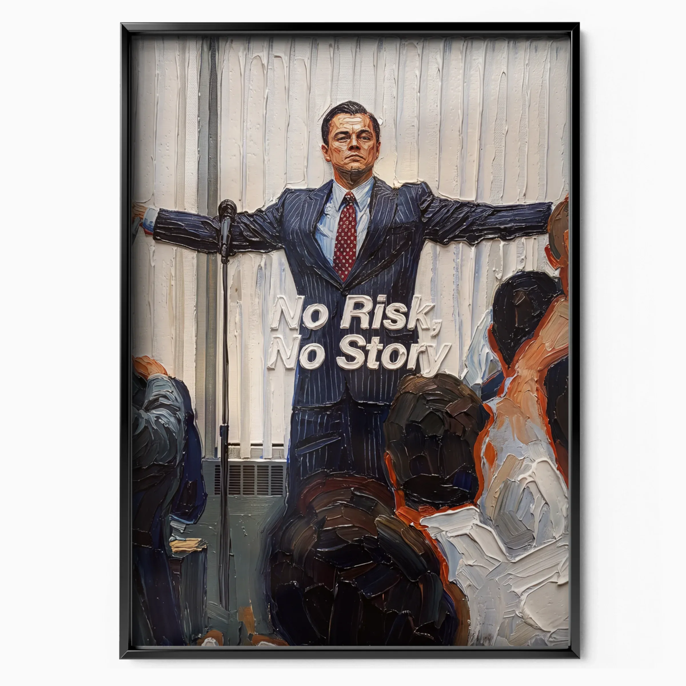 Business No Risk No Story Wall Street poster